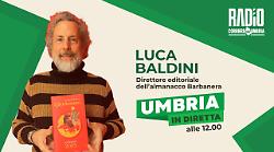 Umbria in diretta in onda su Radio Corriere dell'Umbria: ospiti e anticipazioni della puntata di oggi