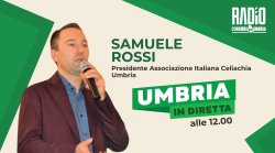 Umbria in diretta in onda su Radio Corriere dell'Umbria: si parla di celiachia con Samuele Rossi e dell'evento UmbriaCon con Rodolfo Mantovani