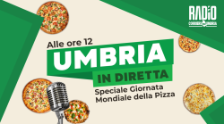 La giornata mondiale della pizza sbarca a Umbria in diretta: i pizzaioli ospiti della puntata