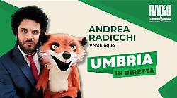 Umbria in diretta di martedì 28 gennaio - ospite in studio il ventriloquo Andrea Radicchi