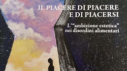 Disturbi del comportamento alimentare e "Il piacere di piacersi"