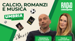 Radio Corriere dell'Umbria, si parla di calcio, romanzi e musica nella nuova puntata di Umbria in diretta: ospite in studio Federico Castagner