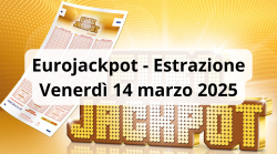 Eurojackpot, estrazione: i numeri vincenti di oggi, venerdì 14 marzo. Il jackpot sale a 73 milioni di euro