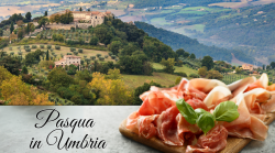 Pasqua in Umbria:  un viaggio di sapori autentici