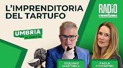 Umbria in diretta, ospite della puntata Giuliano Martinelli per parlare dell'imprenditoria del tartufo: ecco le anticipazioni