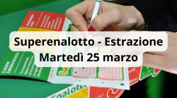 Lotto e Superenalotto, le estrazioni di oggi martedì 25 marzo: i numeri vincenti