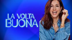 La Volta Buona, oggi in tv su Rai 1 tra palco e retroscena: in studio Barbareschi e le protagoniste di Ne vedremo delle Belle