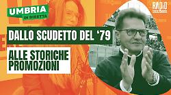 A Umbria in diretta ospite in studio Walter Novellino, ex calciatore e allenatore . La scaletta