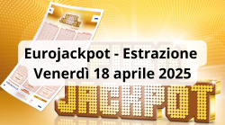 Eurojackpot, estrazione: i numeri vincenti di oggi, venerdì 18 aprile. Il jackpot sale a 65 milioni di euro
