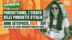 Porchettiamo arriva a Umbria in diretta: ospite l'ideatrice Anna Setteposte