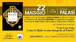 I rapporti tra mafie e potere nel libro del procuratore Nicola Gratteri. Incontro al PalaSì! di Terni
