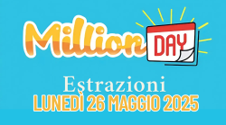 Million Day e Million Day Extra, le estrazioni di oggi lunedì 26 maggio: i numeri vincenti