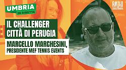 Umbria in diretta, ospite in studio Marcello Marchesini, presidente MEF Tennis Events. Le anticipazioni