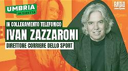 Umbria in diretta - puntata di mercoledì 28 maggio: si parla di Serie A e calciomercato con Ivan Zazzaroni