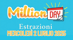Million Day e Million Day Extra, le estrazioni di oggi mercoledì 2 luglio: i numeri vincenti