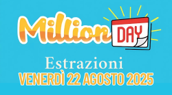 Million Day e Million Day Extra, le estrazioni di oggi venerdì 22 agosto: i numeri vincenti