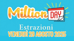Million Day e Million Day Extra, le estrazioni di oggi venerdì 29 agosto: i numeri vincenti