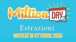 Million Day e Million Day Extra, le estrazioni di oggi giovedì 16 ottobre: i numeri vincenti