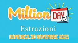 Million Day e Million Day Extra, le estrazioni di oggi domenica 30 novembre: i numeri vincenti
