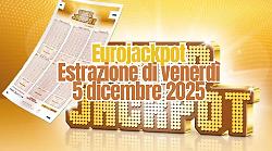Eurojackpot, estrazione di oggi venerdì 5 dicembre: i numeri vincenti. Il jackpot riparte da 10 milioni di euro