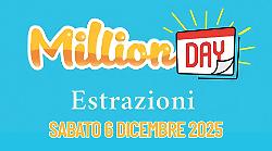 Million Day e Million Day Extra, le estrazioni di oggi sabato 6 dicembre: i numeri vincenti