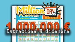 Million Day e Million Day Extra, estrazione e numeri vincenti di oggi martedì 9 dicembre