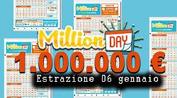 Million Day e Million Day Extra di oggi marted&igrave; 6 gennaio: estrazioni e numeri vincenti
