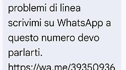 "Mamma sto avendo problemi. Scrivimi a questo numero": il nuovo messaggio truffa