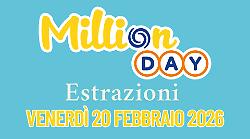 Million Day e Million Day Extra, le estrazioni di oggi venerd&igrave; 20 febbraio: i numeri vincenti