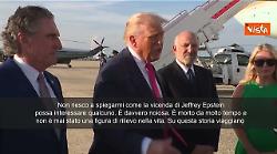 Trump: Caso Epstein è vicenda noiosa, non capisco interesse. Pubblicheremo tutti file credibili
