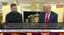 Trump: "Washington era il posto più pericoloso al mondo". Zelensky lo guarda sorpreso