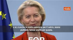 Festa d&rsquo;Europa, Von Der Leyen: Celebriamo ci&ograve; che ci rende europei, democrazia, libert&agrave; e calcio