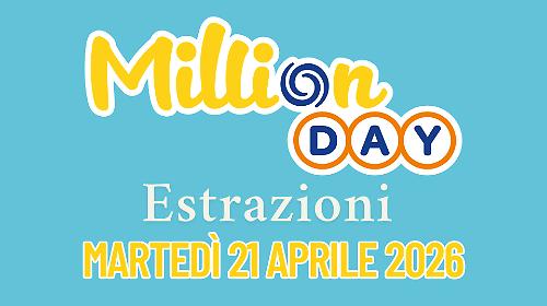 Million Day e Million Day Extra, le estrazioni di oggi marted&igrave; 21 aprile: i numeri vincenti