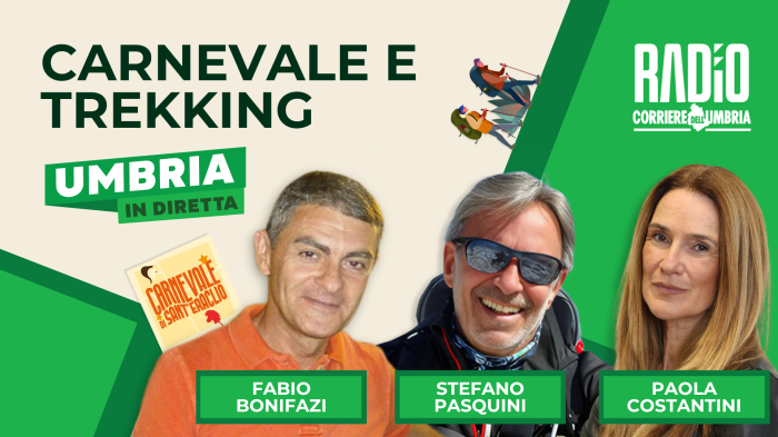 Umbria in diretta tra trekking e carnevale: ecco tutti gli ospiti della puntata 