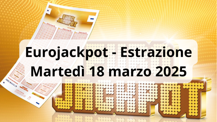 Eurojackpot, estrazione: i numeri vincenti di oggi, marted&igrave; 18 marzo. Il jackpot sale a 84 milioni di euro