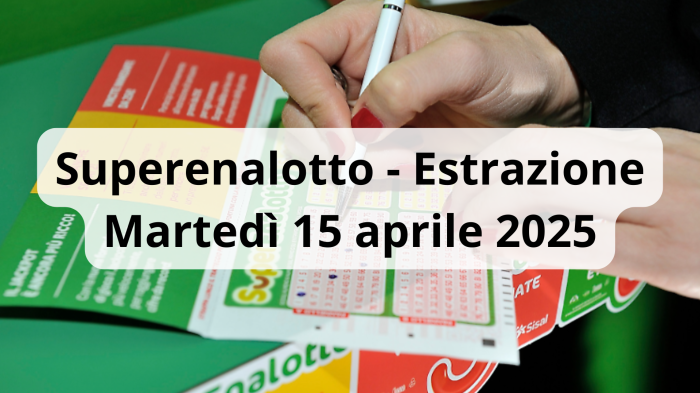 Lotto e Superenalotto, le estrazioni di oggi martedì 15 aprile: i numeri vincenti