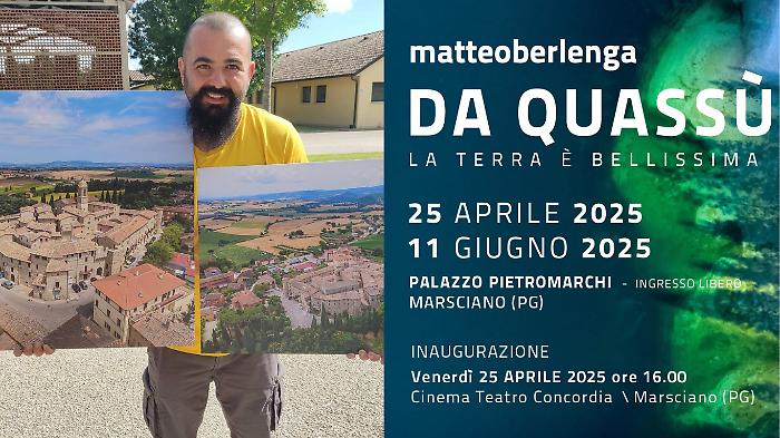 Marsciano, una mostra per ricordare Matteo Berlenga: Da quassù la terra è bellissima