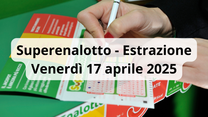 Lotto e Superenalotto, le estrazioni di oggi giovedì 17 aprile: i numeri vincenti