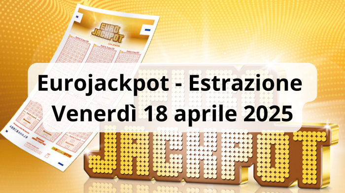 Eurojackpot, estrazione: i numeri vincenti di oggi, venerdì 18 aprile. Il jackpot sale a 65 milioni di euro
