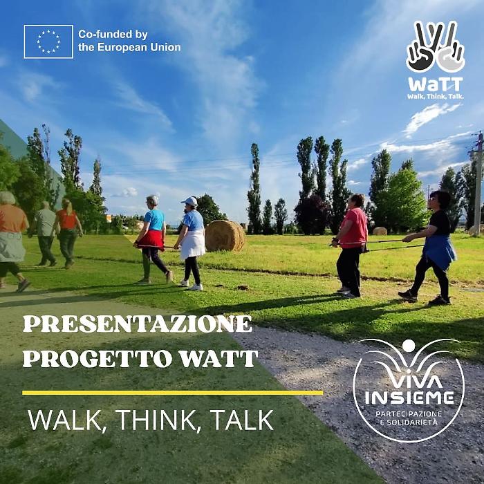 Progetto Europeo Watt - Walk, Think, Talk: l'Associazione Vi.Va. coordinatrice del percorso per il benessere corpo-mente