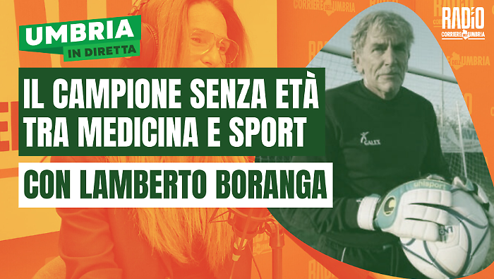 Medicina e sport a Umbria in diretta: ospite in studio il campione senza età Lamberto Boranga