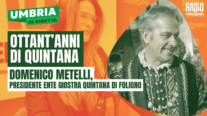 Domenico Metelli a umbria in diretta