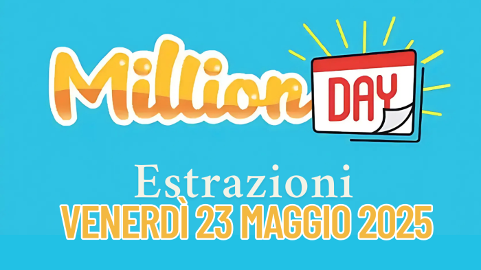 Million Day e Million Day Extra, le estrazioni di oggi venerdì 23 maggio: i numeri vincenti