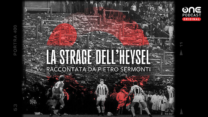Podcast sulla strage dell'Heysel: racconto di Pietro Sermonti, autori gli aretini Mengozzi e Bozzi. Parla anche un ex hooligan