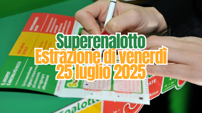 Lotto e Superenalotto, le estrazioni di oggi venerd&igrave; 25 luglio: i numeri vincenti