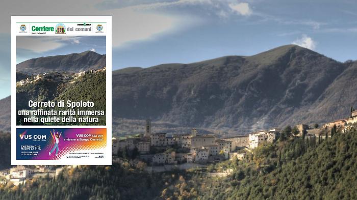 Cerreto di Spoleto, una raffinata rarità immersa nella quiete della natura. Sfoglia l'inserto