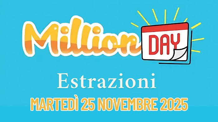 Million day e Million Day Extra, le estrazioni di oggi martedì 25 novembre: i numeri vincenti
