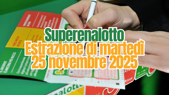 Lotto e Superenalotto, le estrazioni di oggi martedì 25 novembre: i numeri vincenti