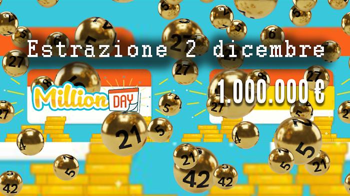 Million Day e Million Day Extra, estrazioni di oggi marted&igrave; 2 dicembre: i numeri vincenti