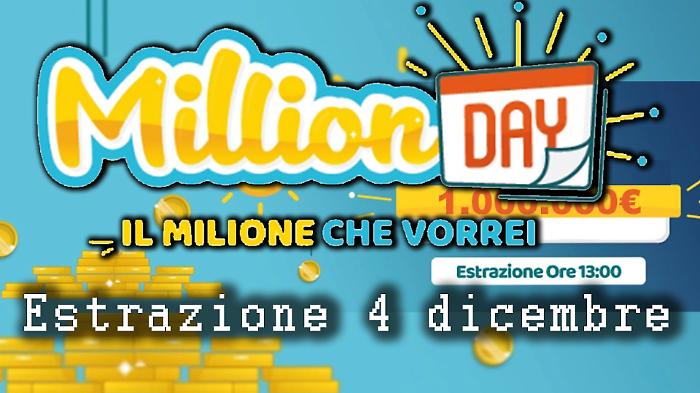 Million Day e Million Day Extra, le estrazioni di oggi gioved&igrave; 4 dicembre: ecco tutti i numeri vincenti